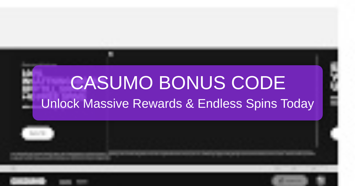 Casumo Bonus Code 2026 | Exclusive USA Casino Offers
